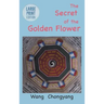 The Secret of the Golden Flower: Large Print Edition