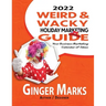 2022 Weird & Wacky Holiday Marketing Guide: Your business marketing calendar of ideas