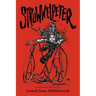 Struwwelpeter: As Imagined and Illustrated by