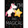 I'm 10 and Magical: Happy 10th Birthday Unicorn Birthday Gift for 10 Years Old Girls Gift