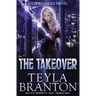 The Takeover