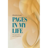 Pages in My Life: The Expected and Unexpected