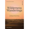 Wilderness Wanderings: Finding Contentment in the Desert Times of Life