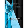 Betrayal