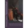 How to Master Still Life Painting in 24 Hours!: A Seven-Step Guide for Oil Painting a Still Life Today