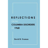 Reflections on the Columbia Disorders of 1968