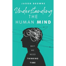 Understanding the Human Mind: Why We Need Thinking Time