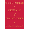 Signals of Transcendence: Listening to the Promptings of Life