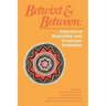 Betwixt and Between: Patterns of Masculine and Feminine Initiation