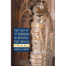 The Cult of St Edmund in Medieval East Anglia