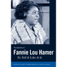 The Speeches of Fannie Lou Hamer: To Tell It Like It Is