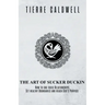 The Art of Sucker Duckin: The Key to Relationships Boundaries and Purpose