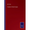A System of Dental Surgery