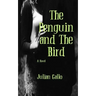 The Penguin and The Bird