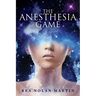 The Anesthesia Game