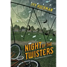 Night of the Twisters