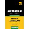 Azerbaijani vocabulary for English speakers - 7000 words