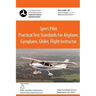 Sport Pilot Practical Test Standards for Airplane, Gyroplane, Glider, Flight Instructor Faa-S-8081-29