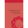 British Engineers and Africa, 1875-1914
