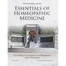 Essentials of Homeopathic Medicine