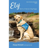 Ely, Life As A Service Dog Puppy