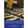 The United Nations in the 21st Century