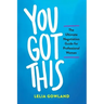 You Got This