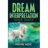 Dream Interpretation Made Simple
