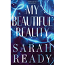 My Beautiful Reality