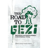 The Road to Gezi: Resistance and Counter-Publics in 21st Century Turkey
