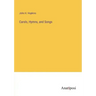 Carols, Hymns, and Songs