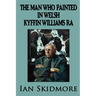 The Man Who Painted in Welsh