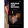 Nonlinear Solid Mechanics: A Continuum Approach for Engineering