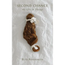 Second Chance: My Life in Things