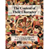 The Content of Their Character: The Story Behind This Antique Quilt and the History of the African American Family That Made It
