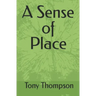A Sense of Place