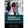 Women in the Workforce: What Everyone Needs to Know(r)