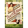 The Traitor King