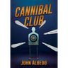 Cannibal Club