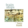 Train Stops