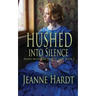 Hushed into Silence