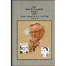 The John W. Campbell Letters with Isaac Asimov and A.E. van Vogt