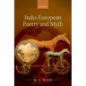 Indo-European Poetry and Myth