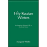 Fifty Russian Winters: An American Woman's Life in the Soviet Union