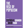 The Rise of Populism: The Munk Debates