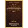 Thoughts For Everyday Living From The Spoken And Written Words Of Maltbie (1901)