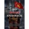 To Hanoi and Back: The United States Air Force and North Vietnam 1966-1973