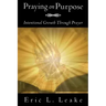 Praying on Purpose