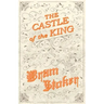 The Castle of the King