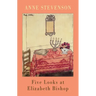 Five Looks at Elizabeth Bishop